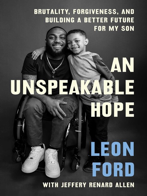 Title details for An Unspeakable Hope by Leon Ford - Available